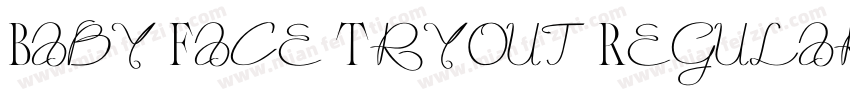 Baby Face Tryout Regular字体转换